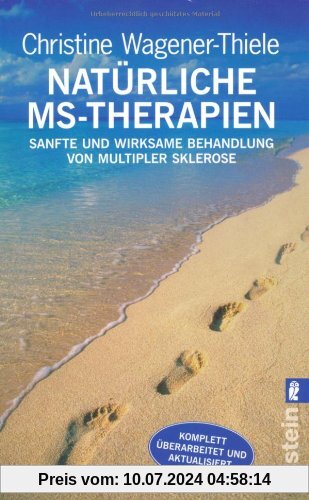 Natürliche MS-Therapien: Sanfte und wirksame Behandlung von Multipler Sklerose